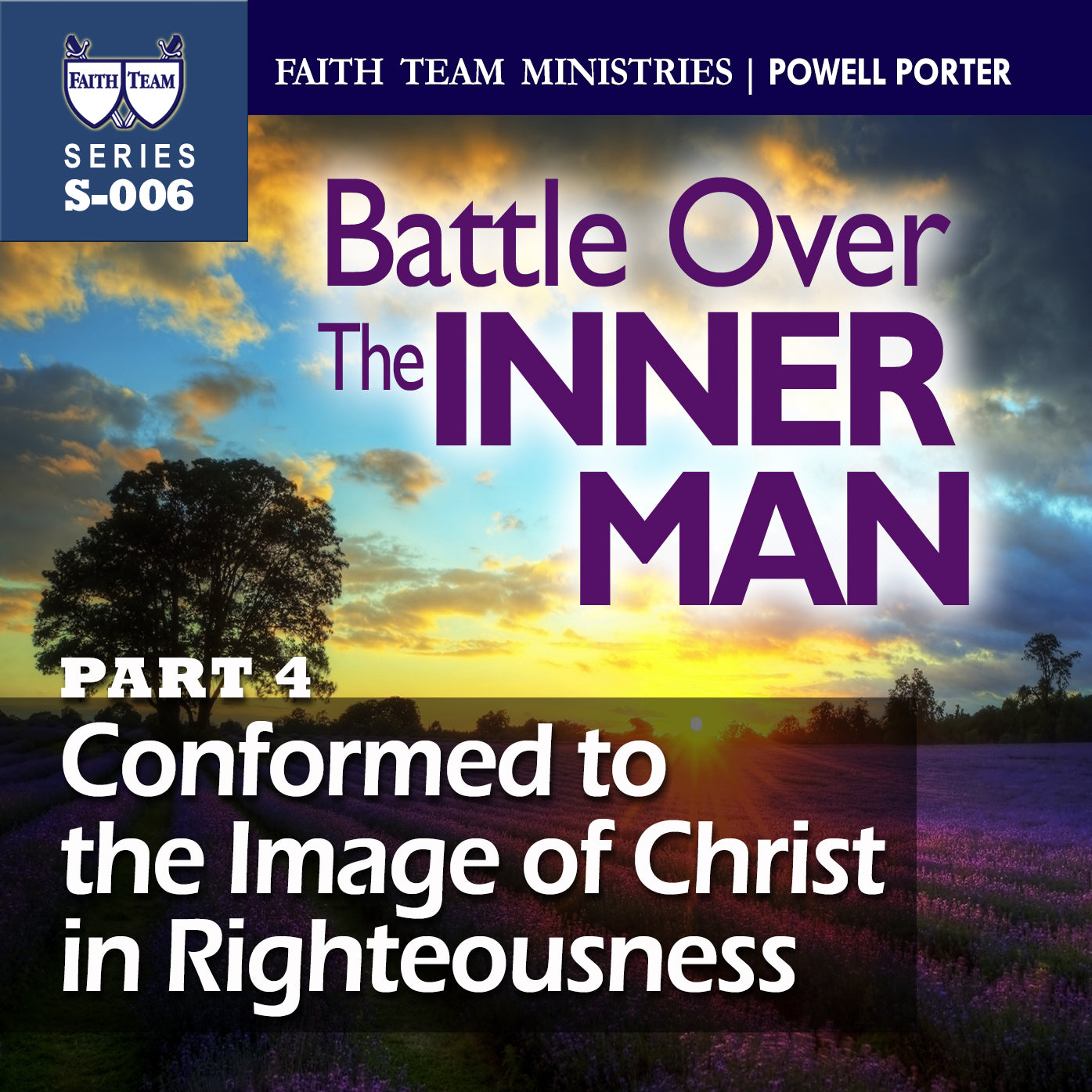 Conformed to the Image of Christ in Righteousness part 1