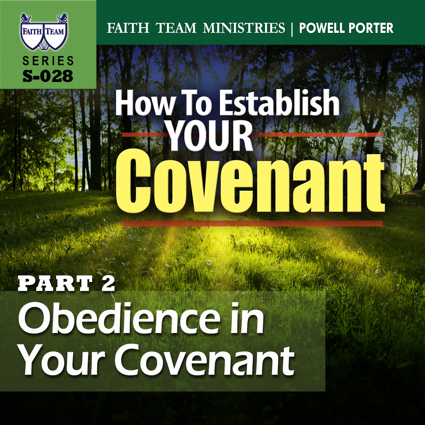 HOW TO ESTABLISH YOUR COVENANT | Part 2: Obedience In Your Covenant