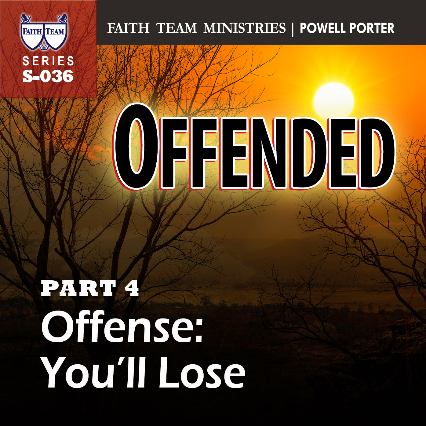 OFFENDED | Part 4: Get Offended And You'll Lose (1/2)
