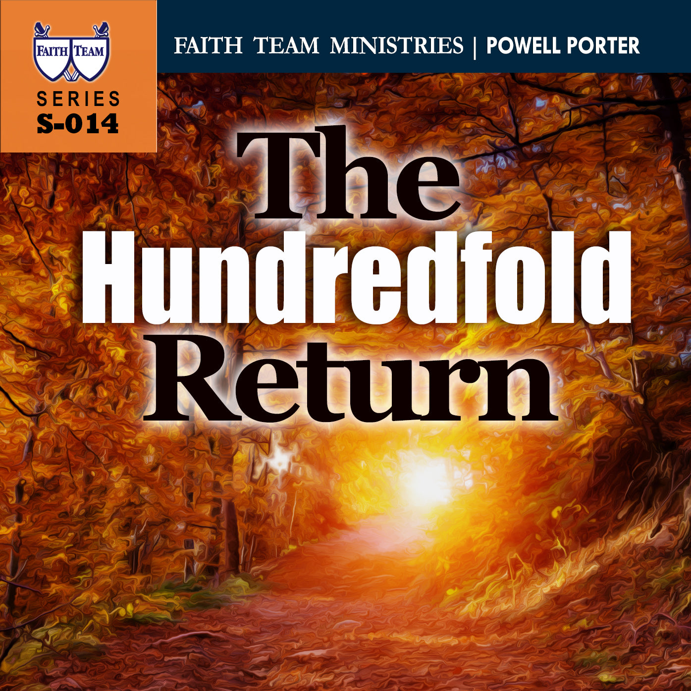 The Hundredfold Return