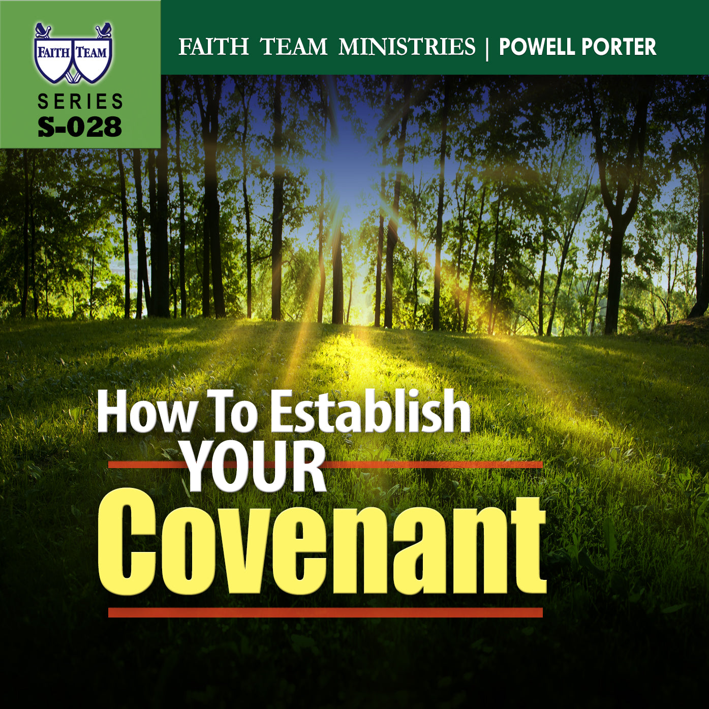 How To Establish Your Covenant