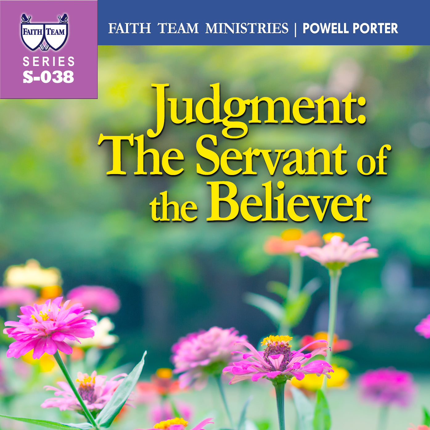 Judgment: The Servant Of The Believer
