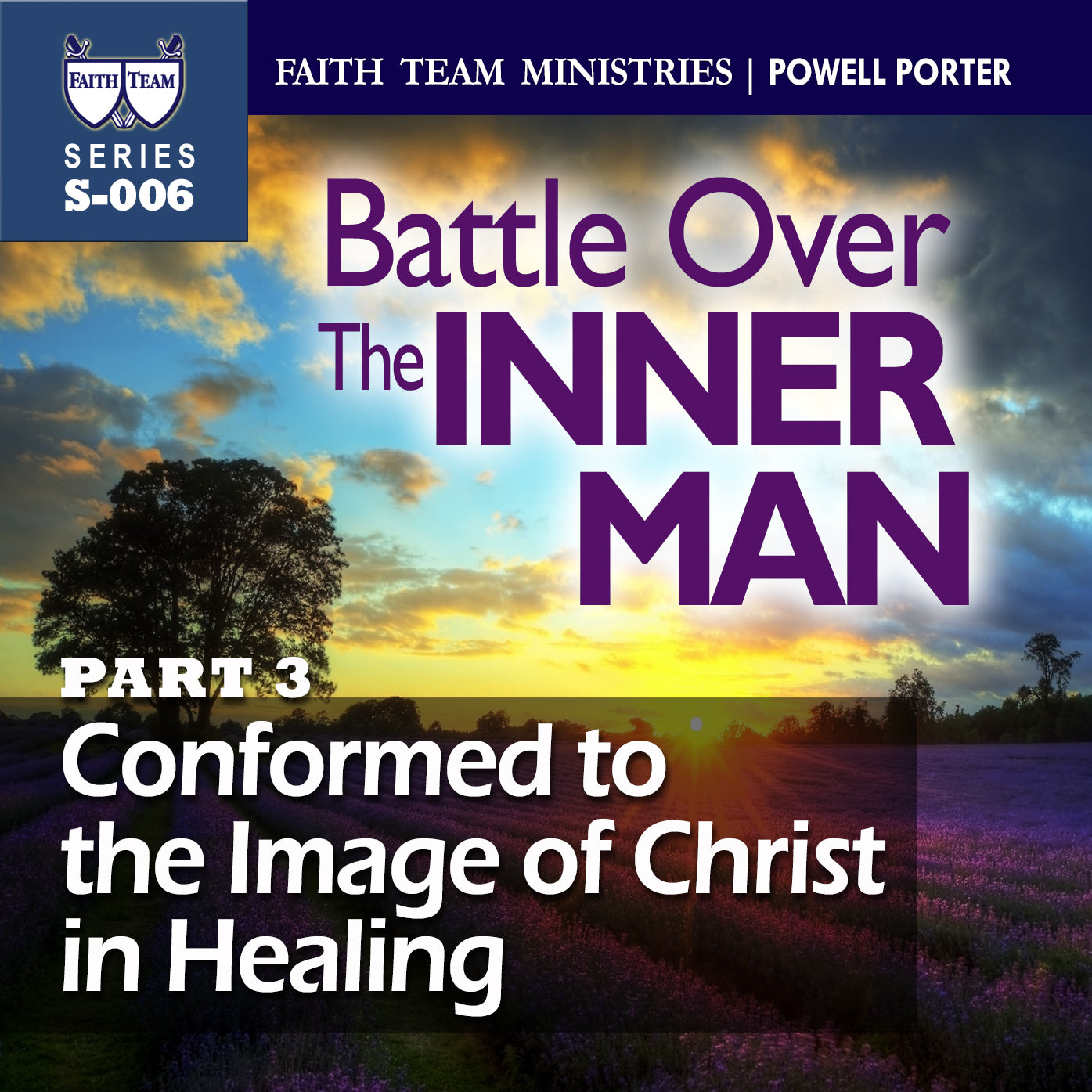 Conformed to the Image of Christ in Healing part 1