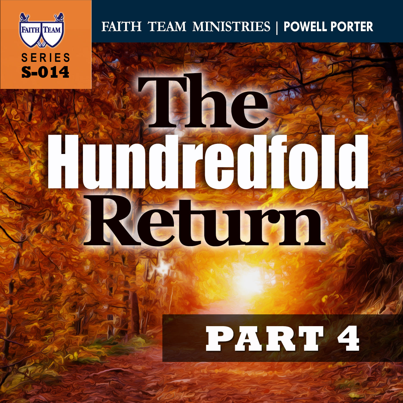 THE HUNDREDFOLD RETURN | Part 4: The Hundredfold Return (2/2)