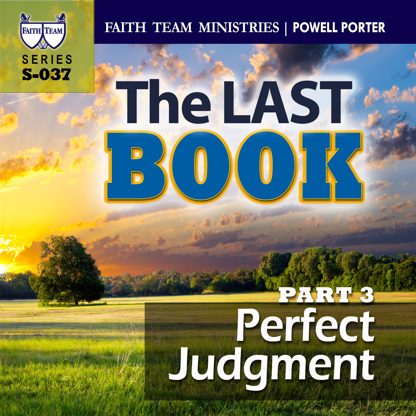 THE LAST BOOK | Part 3: Perfect Judgment.